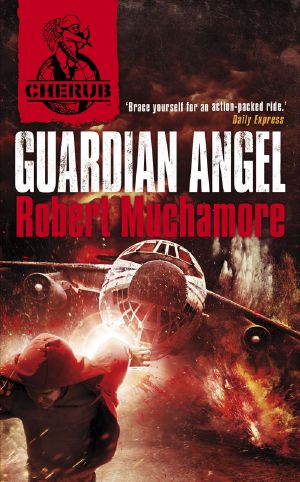 [CHERUB 2 02] • CHERUB · Guardian Angel